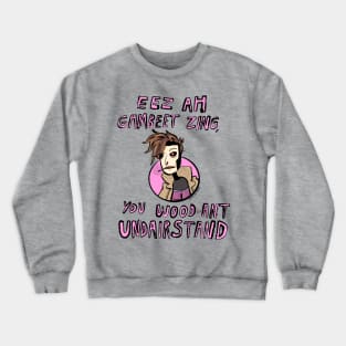 Eez Ah Gambeet Zing Crewneck Sweatshirt